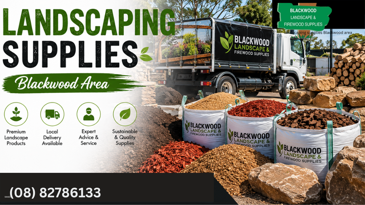 landscaping supplies Blackwood area